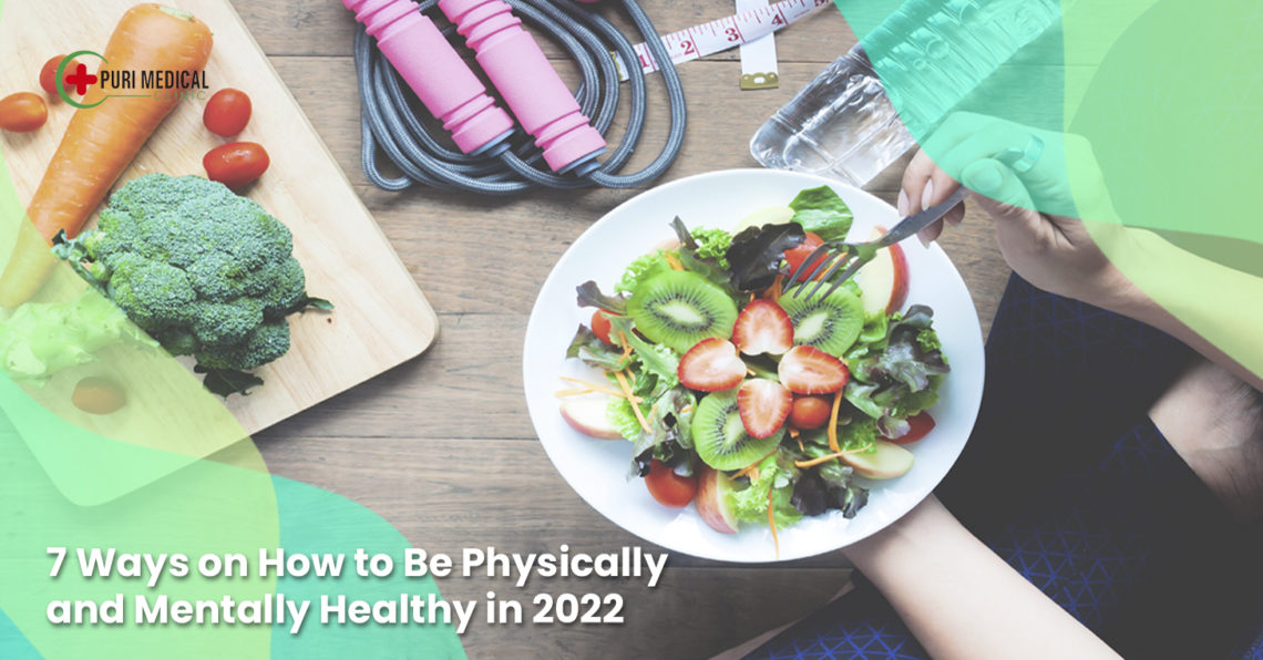 How to Be Physically and Mentally Healthy
